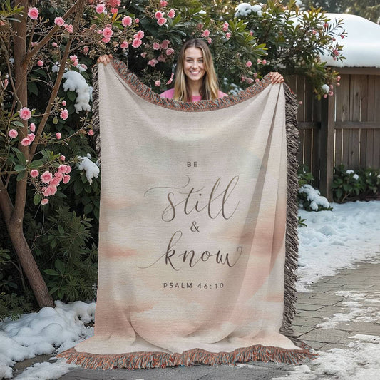 Be Still & Know Blanket