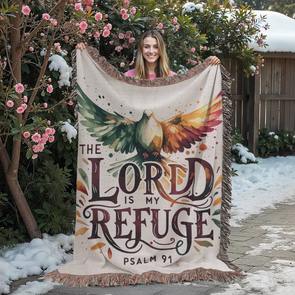 The Lord Is My Refuge Blanket